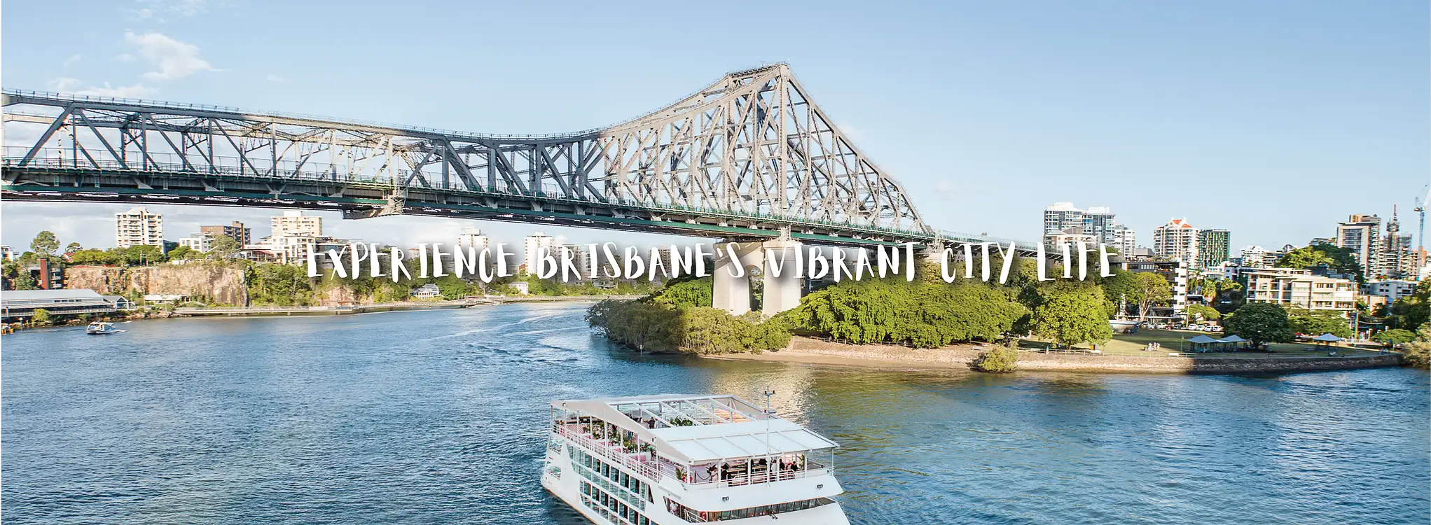 Experience Brisbane's vibrant city life